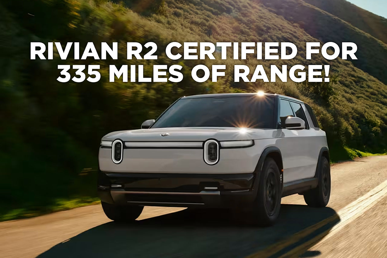 Rivian R2 Certified for 335 Miles of Range