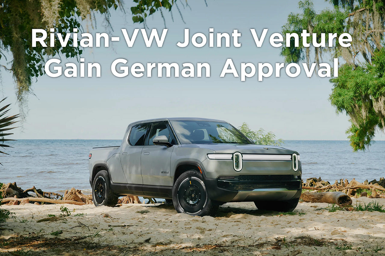 Rivian VW Joint Venture Gain German Approval!